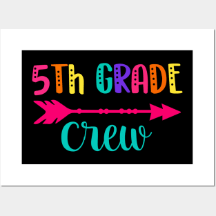 5th grade crew teacher 5 grade Posters and Art